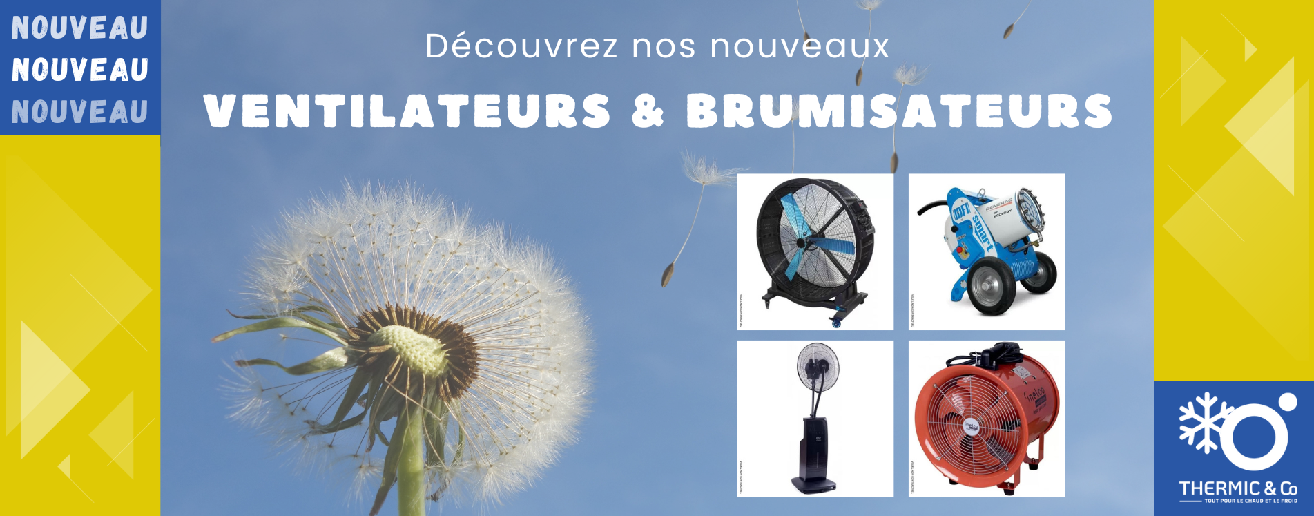 Nouveaux Ventilateurs et Brumisateurs chez Thermic & Co