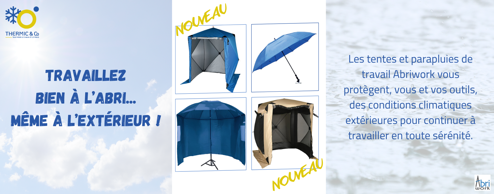 Tentes et parapluies de travail - Thermic & Co